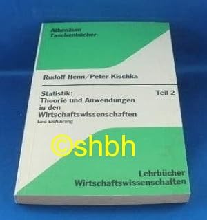 Bild des Verkufers fr Statistik: Theorie und Anwendungen in den Wirtschaftswissenschaften Eine Einfhrung zum Verkauf von NEPO UG