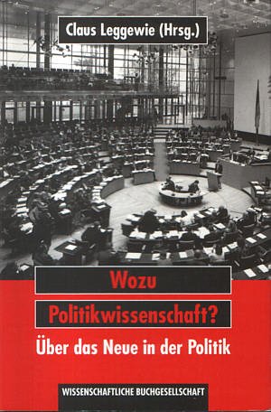 Bild des Verkufers fr Wozu Politikwissenschaft? zum Verkauf von NEPO UG