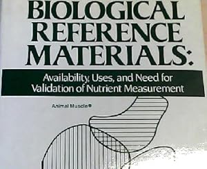 Bild des Verkufers fr Biological Reference Materials: Availability, Uses and Need for Validation of Nutrient Measurement (Wiley-Interscience Publication) zum Verkauf von NEPO UG