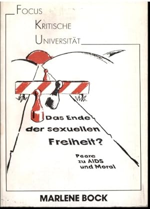 Immagine del venditore per Das Ende der sexuellen Freiheit? : Paare zu AIDS und Moral. venduto da NEPO UG