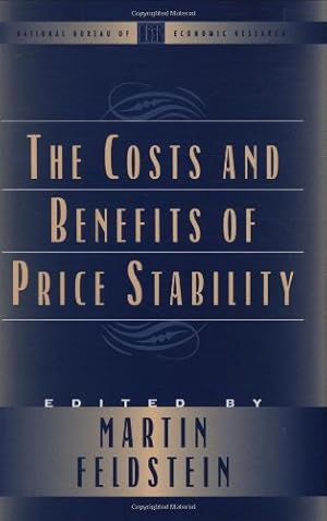 Bild des Verkufers fr The Costs and Benefits of Price Stability (National Bureau of Economic Research Conference Report) zum Verkauf von NEPO UG