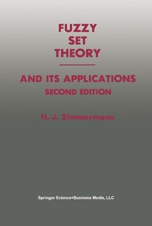 Bild des Verkufers fr Fuzzy Set Theory - and Its Applications zum Verkauf von NEPO UG