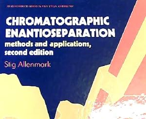 Immagine del venditore per Chromatographic Enantioseparation: Methods and Applications (Ellis Horwood Series in Analytical Chemistry) venduto da NEPO UG
