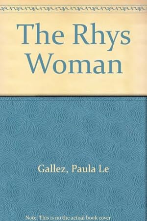 Seller image for The Rhys Woman for sale by NEPO UG