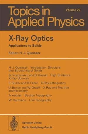 Imagen del vendedor de X-Ray Optics: Applications to Solids (Topics in Applied Physics) Applications to Solids a la venta por NEPO UG