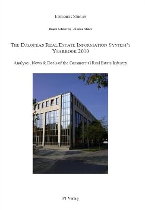 Bild des Verkufers fr The European Real Estate Information System's Yearbook 2010: Analyses, News & Deals of the Commercial Real Estate Industry zum Verkauf von NEPO UG