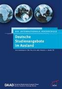 Bild des Verkufers fr Deutsche Studienangebote im Ausland: Ein Handbuch fr Politik und Praxis zum Verkauf von NEPO UG