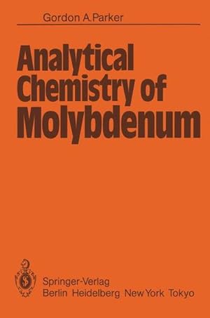 Seller image for Analytical Chemistry of Molybdenum for sale by NEPO UG