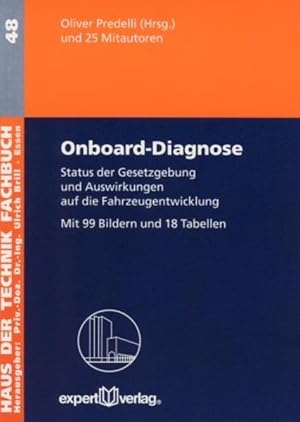 Seller image for Onboard-Diagnose: Status der Gesetzgebung und Auswirkungen auf die Fahrzeugentwicklung Status der Gesetzgebung und Auswirkungen auf die Fahrzeugentwicklung for sale by NEPO UG