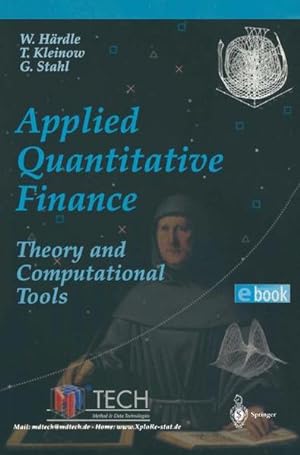 Seller image for Applied Quantitative Finance: Theory and Computational Tools (Springer Finance) Theory and Computational Tools for sale by NEPO UG