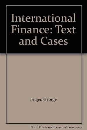 Seller image for International Finance: Text and Cases for sale by NEPO UG