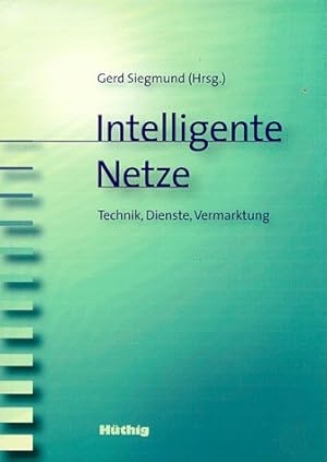 Seller image for Intelligente Netze: Technik, Dienste, Vermarktung for sale by NEPO UG