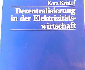 Seller image for Dezentralisierung in der Elektrizittswirtschaft (Wirtschaftswissenschaft) for sale by NEPO UG