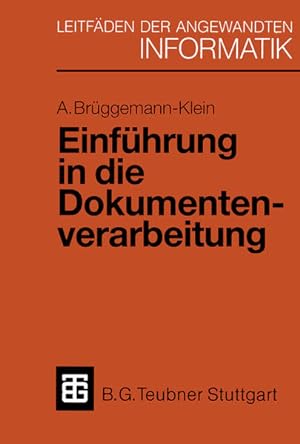 Seller image for Einfhrung in die Dokumentenverarbeitung (Leitfden der angewandten Informatik) for sale by NEPO UG