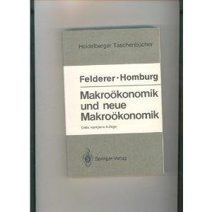 Bild des Verkufers fr Makrokonomik und neue Makrokonomik (Heidelberger Taschenbcher) zum Verkauf von NEPO UG