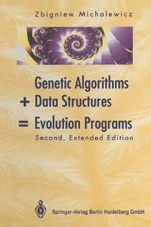 Seller image for Genetic Algorithms + Data Structures = Evolution Programs for sale by NEPO UG