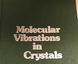 Image du vendeur pour Molecular Vibrations in Crystals mis en vente par NEPO UG