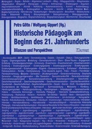 Immagine del venditore per Historische Pdagogik am Beginn des 21. Jahrhunderts: Bilanzen und Perspektiven venduto da NEPO UG