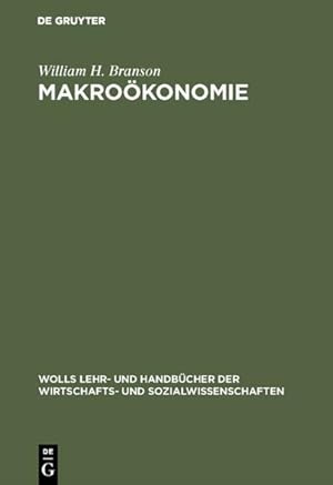 Imagen del vendedor de Makrokonomie: Theorie und Politik Theorie und Politik a la venta por NEPO UG