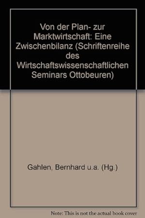 Bild des Verkufers fr Von der Plan- zur Marktwirtschaft. Eine Zwischenbilanz zum Verkauf von NEPO UG