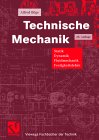 Seller image for Technische Mechanik. Statik - Dynamik - Fluidmechanik - Festigkeitslehre (Viewegs Fachbcher der Technik) for sale by NEPO UG