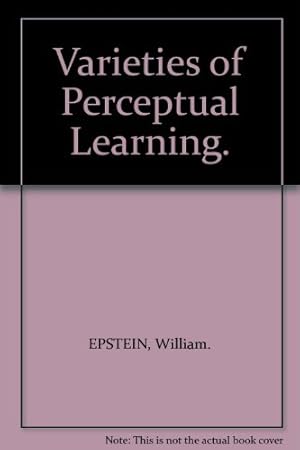 Varieties Of Perceptual Learning