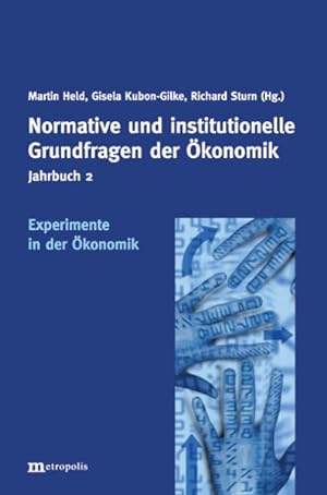 Immagine del venditore per Jahrbuch 2 Normative und institutionelle Grundfragen der konomik / Experimente in der konomik venduto da NEPO UG
