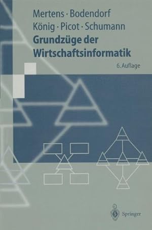 Seller image for Grundzge der Wirtschaftsinformatik (Springer-Lehrbuch) for sale by NEPO UG