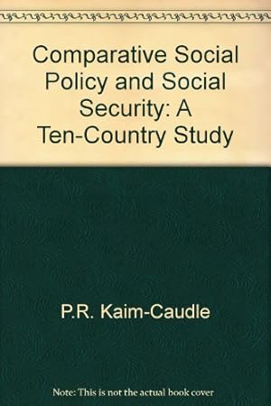 Seller image for Comparative Social Policy and Social Security A Ten Country Study for sale by NEPO UG