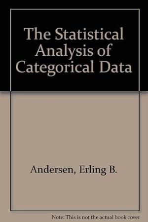 Bild des Verkufers fr The Statistical Analysis of Categorical Data zum Verkauf von NEPO UG