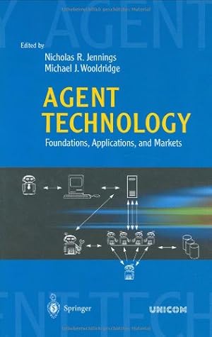 Seller image for Agent Technology: Foundations, Applications, and Markets for sale by NEPO UG