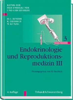 Seller image for Klinik der Frauenheilkunde und Geburtshilfe (KFG), Bd.3, Endokrinologie und Reproduktionsmedizin 3 Zwlf Bnde der 4. Aufl. for sale by NEPO UG