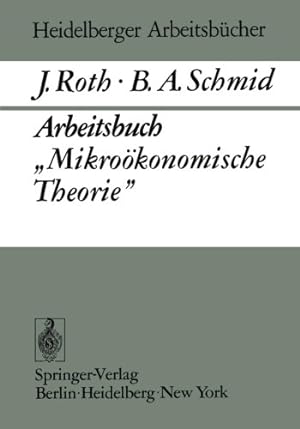 Bild des Verkufers fr Arbeitsbuch mikrokonomische Theorie. ; Bd. 7 zum Verkauf von NEPO UG