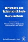 Immagine del venditore per Wirtschafts- und Sozialstatistik heute : Theorie und Praxis ; Festschrift fr Walter Krug. venduto da NEPO UG