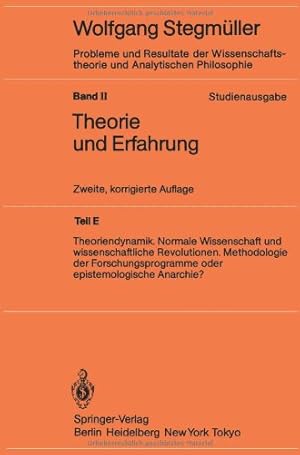 Imagen del vendedor de Theoriendynamik Normale Wissenschaft und wissenschaftliche Revolutionen Methodologie der Forschungsprogramme oder epistemologische Anarchie? (Probleme . Philosophie / Theorie und Erfahrung) a la venta por NEPO UG