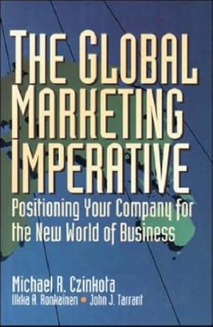 Image du vendeur pour The Global Marketing Imperative mis en vente par NEPO UG