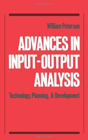 Seller image for Advances in Input-Output Analysis: Technology, Planning, and Development for sale by NEPO UG