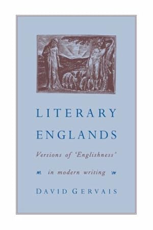 Immagine del venditore per Literary Englands: Versions of 'Englishness' in Modern Writing venduto da NEPO UG