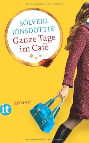Seller image for Ganze Tage im Caf: Roman (insel taschenbuch) for sale by NEPO UG