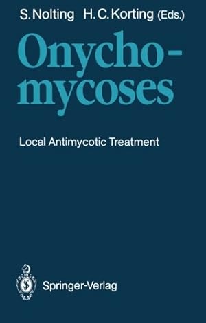 Seller image for Onychomycoses: Local Antimycotic Treatment for sale by NEPO UG