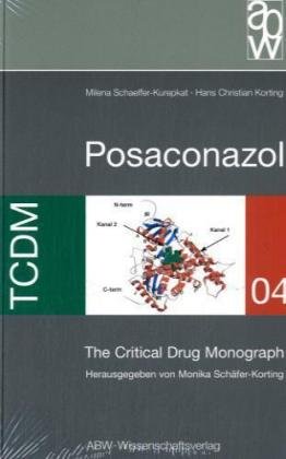 Seller image for Posaconazol: The Critical Drug Monograph for sale by NEPO UG