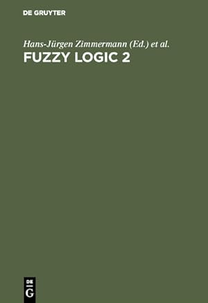 Bild des Verkufers fr Fuzzy Logic, 3 Bde., Bd.2, Anwendungen Anwendungen zum Verkauf von NEPO UG