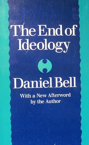 Seller image for The End of Ideology: On the Exhaustion of Political Ideas in the Fifties: With a New Afterword for sale by NEPO UG