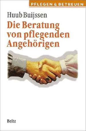 Image du vendeur pour Die Beratung von pflegenden Angehrigen. Sonderausgabe mis en vente par NEPO UG