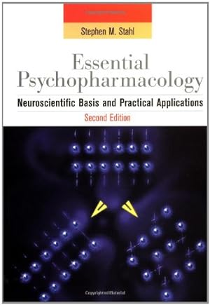 Bild des Verkufers fr Essential Psychopharmacology: Neuroscientific Basis and Practical Applications (Essential Psychopharmacology Series) zum Verkauf von NEPO UG