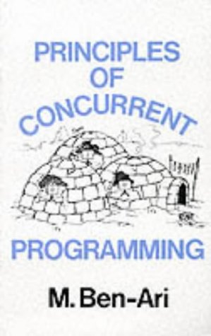 Bild des Verkufers fr Principles of Concurrent Programming (Prentice Hall Series in Computer Science) zum Verkauf von NEPO UG