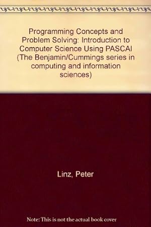 Bild des Verkufers fr Programming Concepts and Problem Solving: Introduction to Computer Science Using PASCAl zum Verkauf von NEPO UG