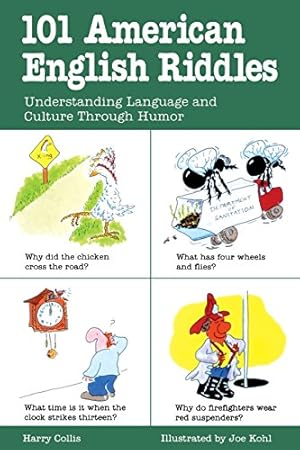 Seller image for 101 American English Riddles: Understanding Language and Culture Through Humor (101. Language) for sale by NEPO UG