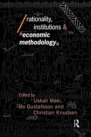 Seller image for Rationality, Institutions and Economic Methodology (New Library of Psychoanalysis) for sale by NEPO UG