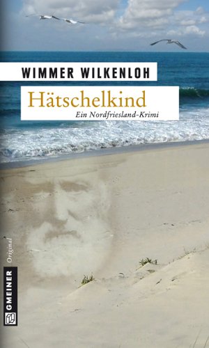 Seller image for Htschelkind: Der erste Fall fr Jan Swensen (Kriminalromane im GMEINER-Verlag) for sale by NEPO UG